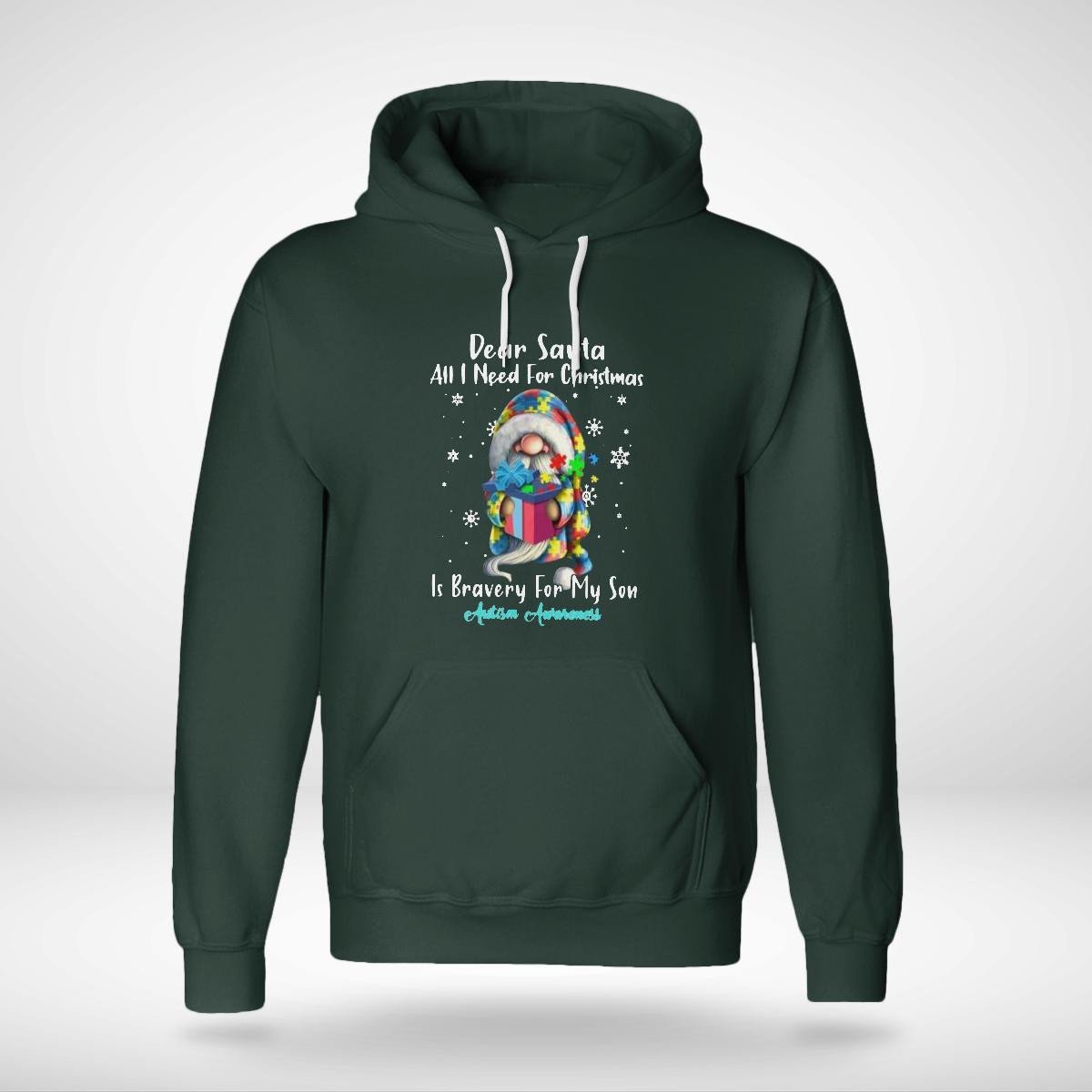 Dear Santa All I Need For Christmas Is very For My Son The Autism T-Shirt, Gift for People with Depression,