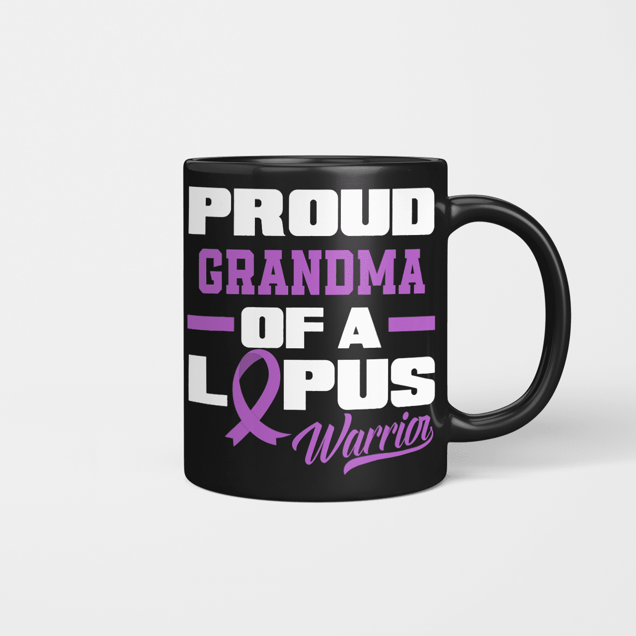 Proud Grandma Of A Lupus