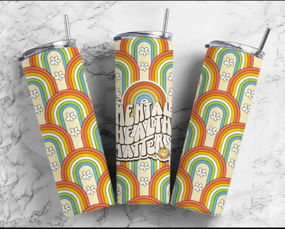 Mental Health Awareness Tumbler 17oz