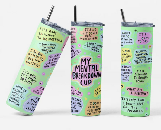 Mental Health Awareness Tumbler 17oz