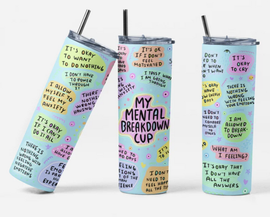 Mental Health Awareness Tumbler 17oz