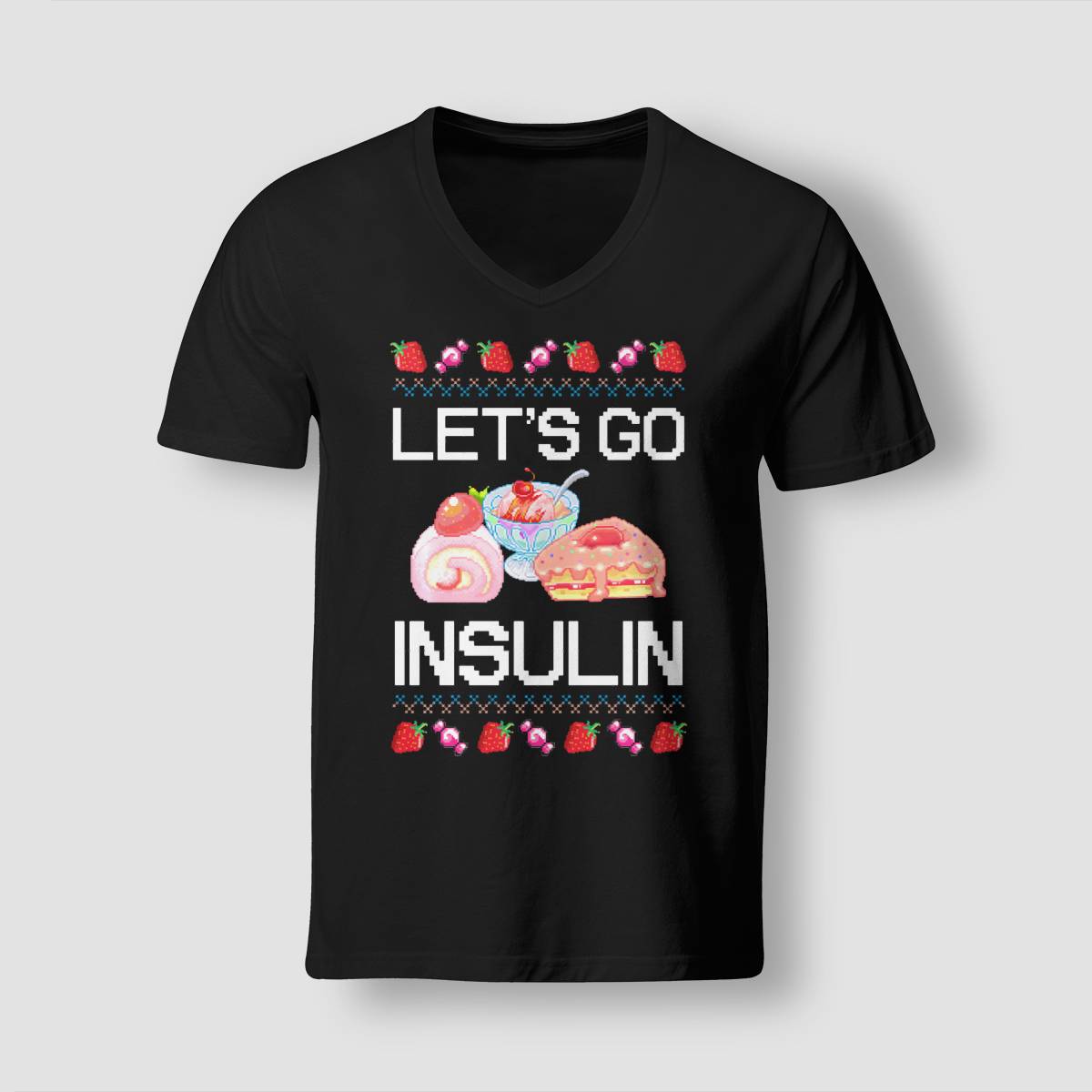 Diabetes Awareness Let's Go Insulin Ugly Christmas Dab2345