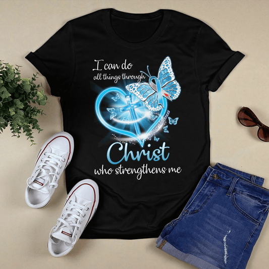 Christ Who Strengthems Me Diabetes Awareness Shirt, Diabetes Survivor Support Shirt, Gift For Diabetic, Diabetes Awareness Month