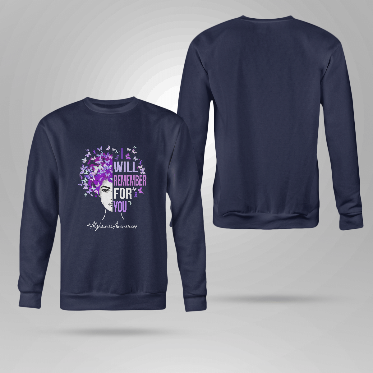 I Will Remember For You , Alzheimer's Awareness Shirt, Gift For People With Dementia