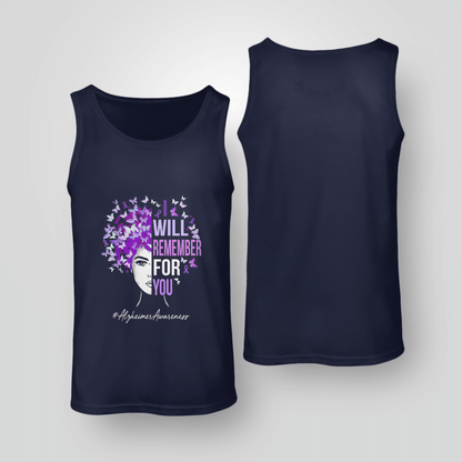 I Will Remember For You , Alzheimer's Awareness Shirt, Gift For People With Dementia