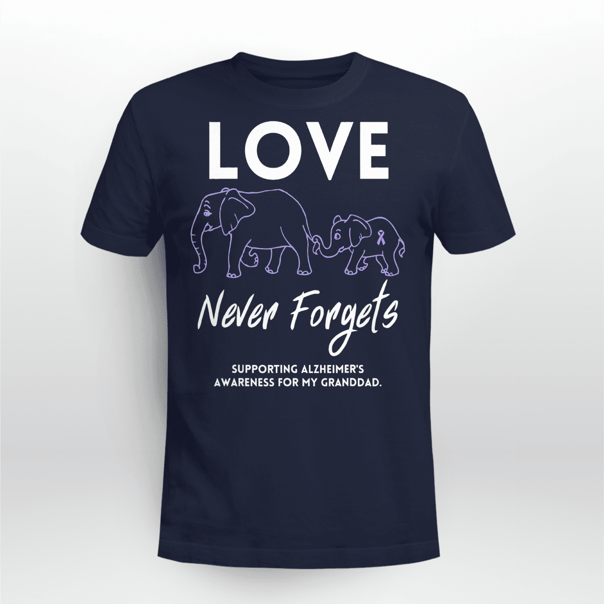 Love Never Forgets 2316 , Alzheimer's Awareness Shirt, Gift For People With Dementia