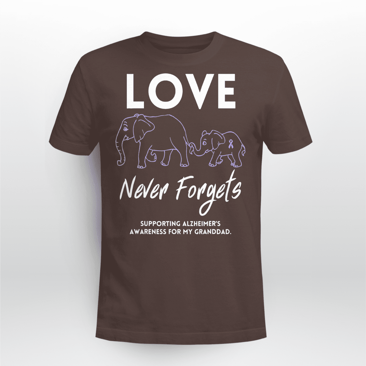 Support Alzheimer's Shirt, Alzheimer Dad Mom Tee, Alzheimer's gift, Gift For Her, Gift For Him Love Never Forgets 2316