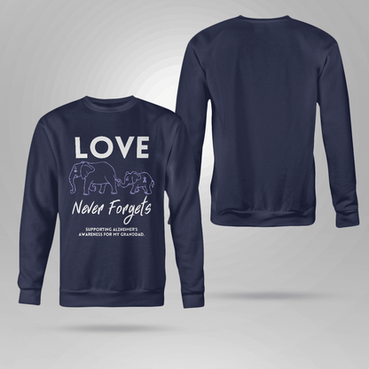 Love Never Forgets 2316 , Alzheimer's Awareness Shirt, Gift For People With Dementia