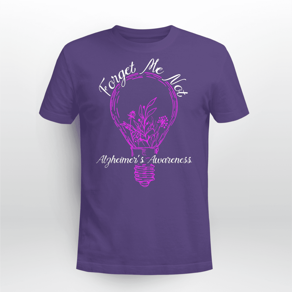 Support Alzheimer's Shirt, Alzheimer Dad Mom Tee, Alzheimer's gift, Gift For Her, Gift For Him Forget Me Not 2317