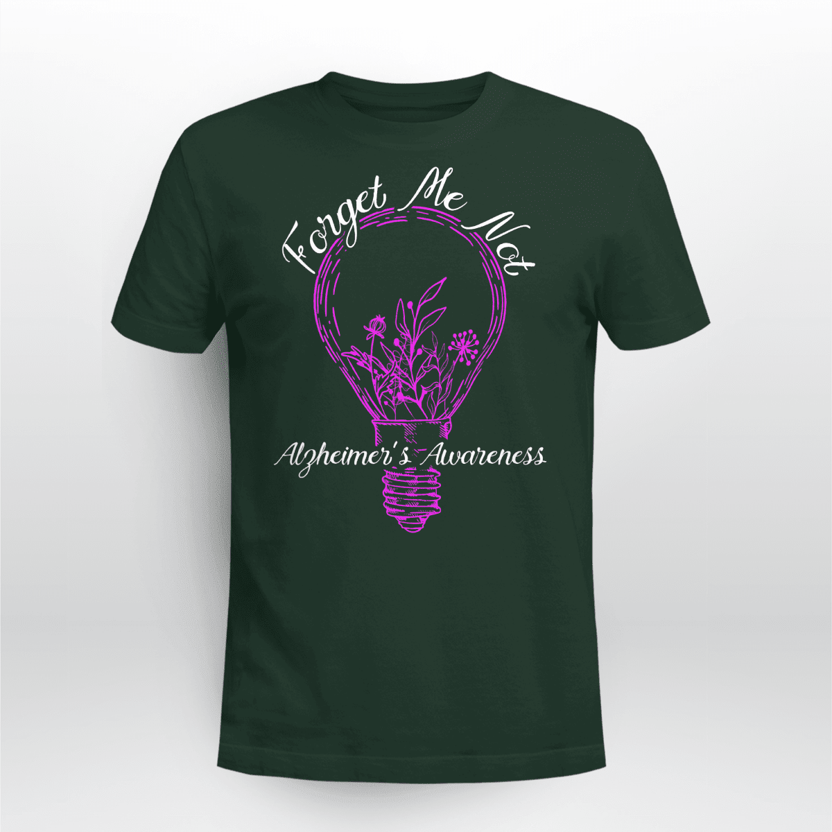 Forget Me Not 2317  , Alzheimer's Awareness Shirt, Gift For People With Dementia