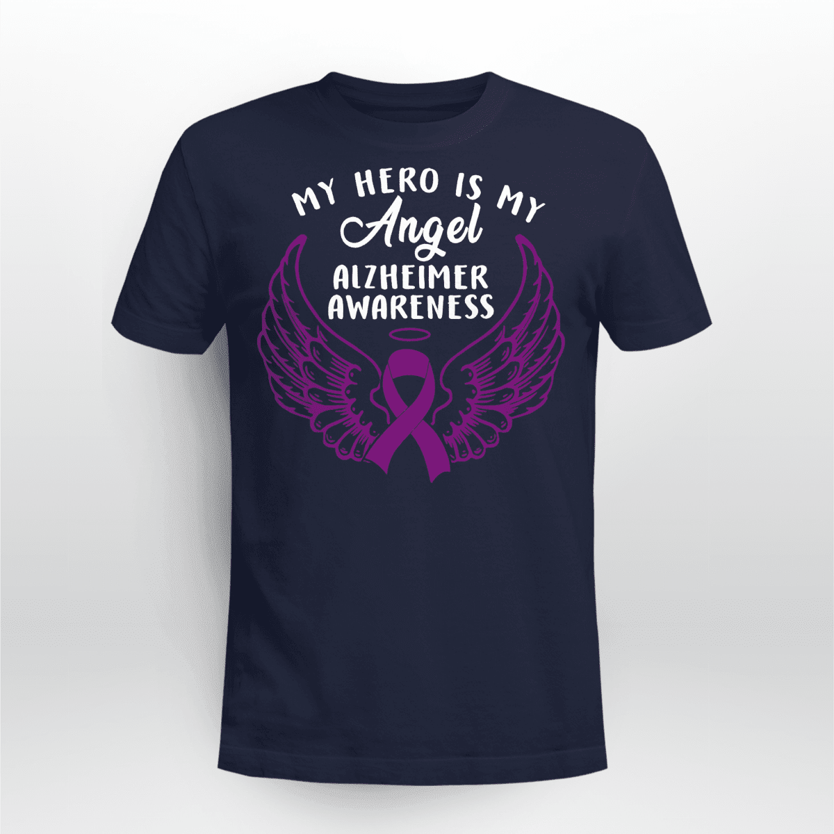 My Hero Is Now Angel , Alzheimer's Awareness Shirt, Gift For People With Dementia