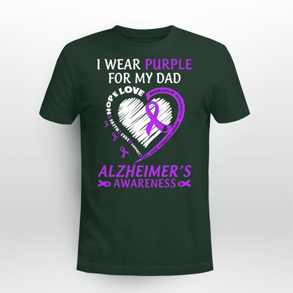 I Wear Purple For My Dad , Alzheimer's Awareness Shirt, Gift For People With Dementia