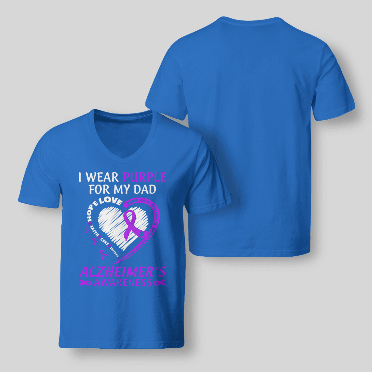 Support Alzheimer's Shirt, Alzheimer Dad Mom Tee, Alzheimer's gift, Gift For Her, Gift For Him I Wear Purple For My Dad