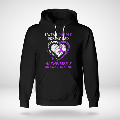I Wear Purple For My Dad , Alzheimer's Awareness Shirt, Gift For People With Dementia