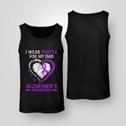 I Wear Purple For My Dad , Alzheimer's Awareness Shirt, Gift For People With Dementia