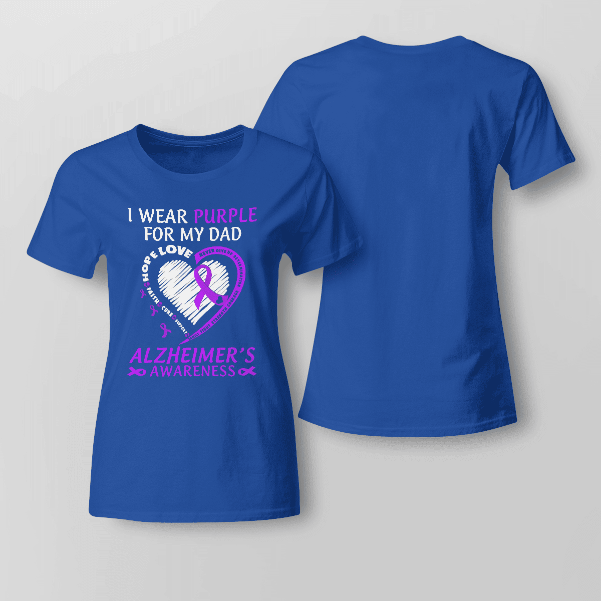 Support Alzheimer's Shirt, Alzheimer Dad Mom Tee, Alzheimer's gift, Gift For Her, Gift For Him I Wear Purple For My Dad
