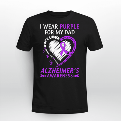 Support Alzheimer's Shirt, Alzheimer Dad Mom Tee, Alzheimer's gift, Gift For Her, Gift For Him I Wear Purple For My Dad