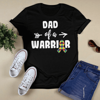 Dad Of A Warrior The Autism T-Shirt, Gift for People with Depression,