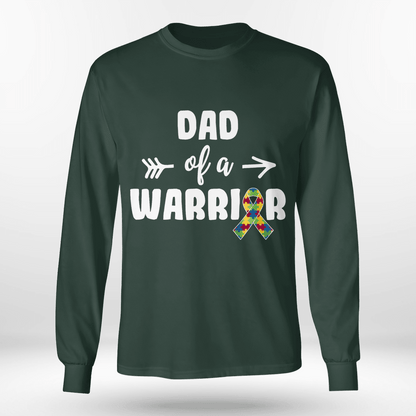 Dad Of A Warrior The Autism T-Shirt, Gift for People with Depression,