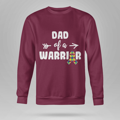 Dad Of A Warrior The Autism T-Shirt, Gift for People with Depression,