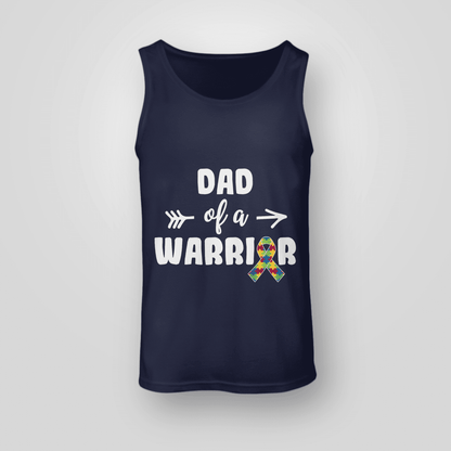 Dad Of A Warrior The Autism T-Shirt, Gift for People with Depression,