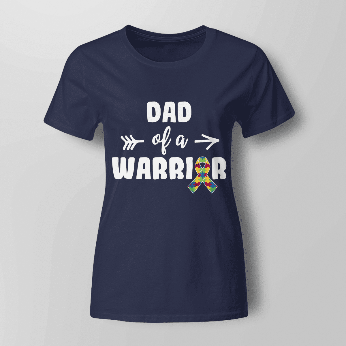 Dad Of A Warrior The Autism T-Shirt, Gift for People with Depression,