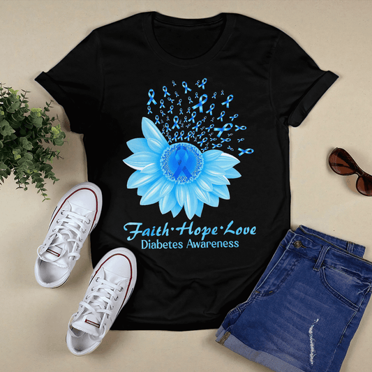 Faith Hope Love 2317 Diabetes Awareness Shirt, Diabetes Survivor Support Shirt, Gift For Diabetic, Diabetes Awareness Month
