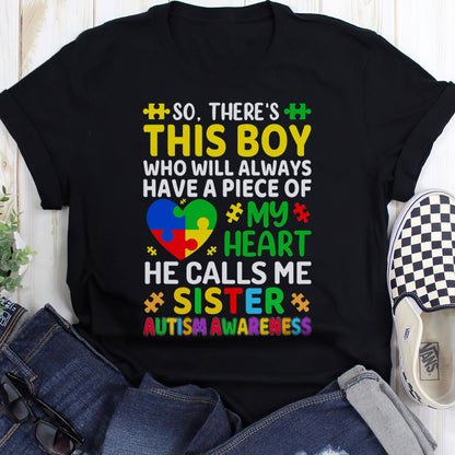 Autism Sister The Autism T-Shirt, Gift for People with Depression,