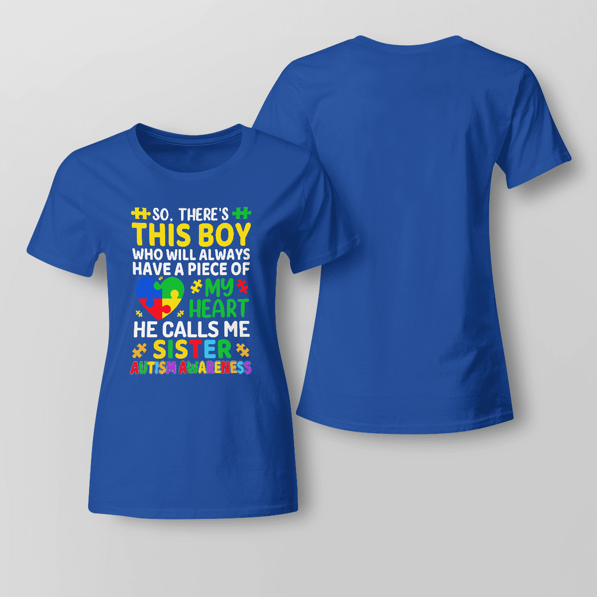 Autism Sister The Autism T-Shirt, Gift for People with Depression,