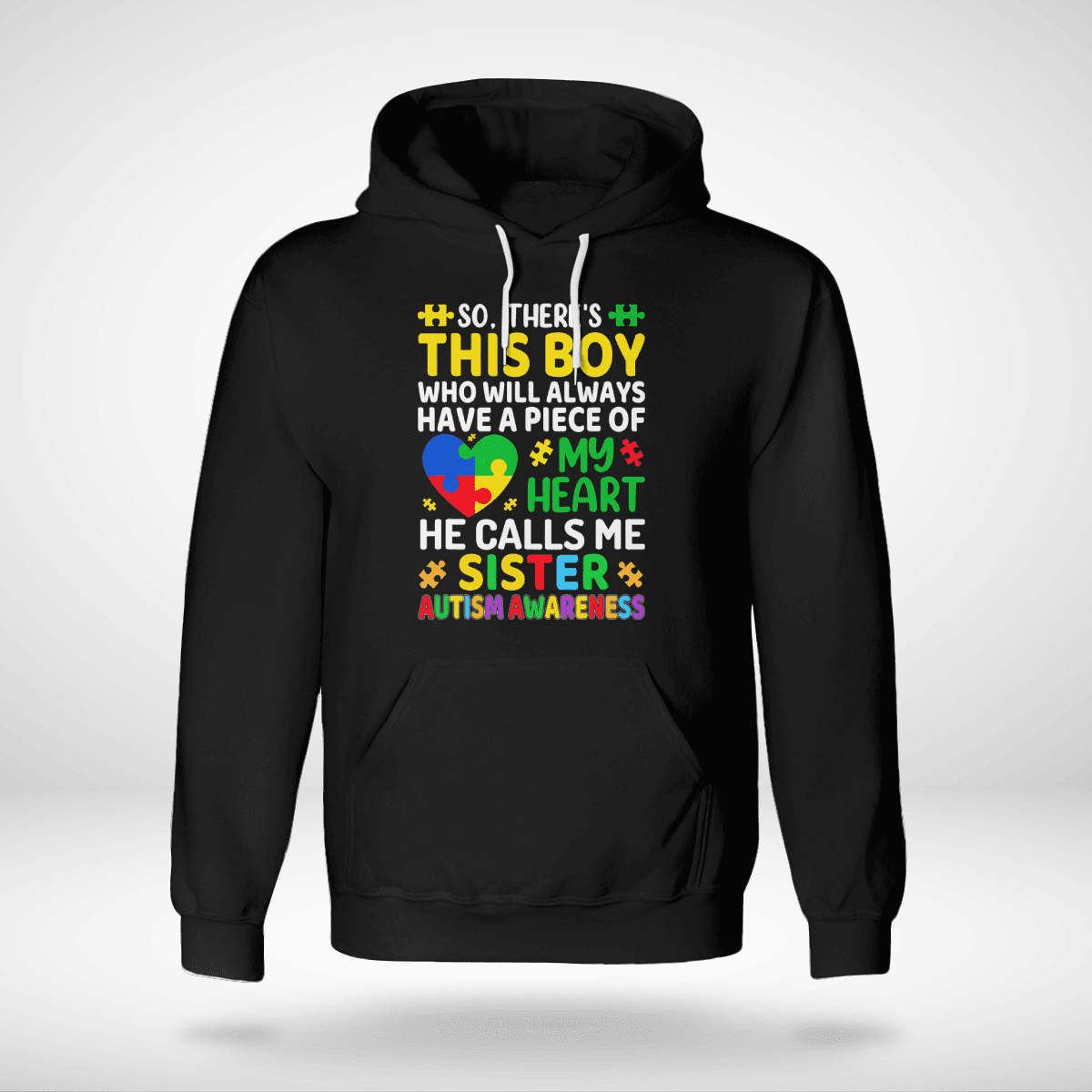 Autism Sister The Autism T-Shirt, Gift for People with Depression,