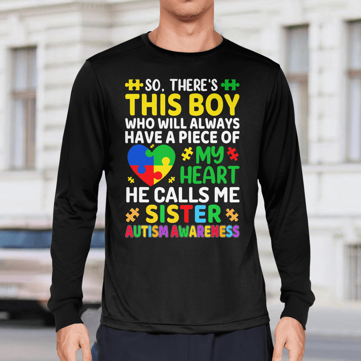 Autism Sister The Autism T-Shirt, Gift for People with Depression,