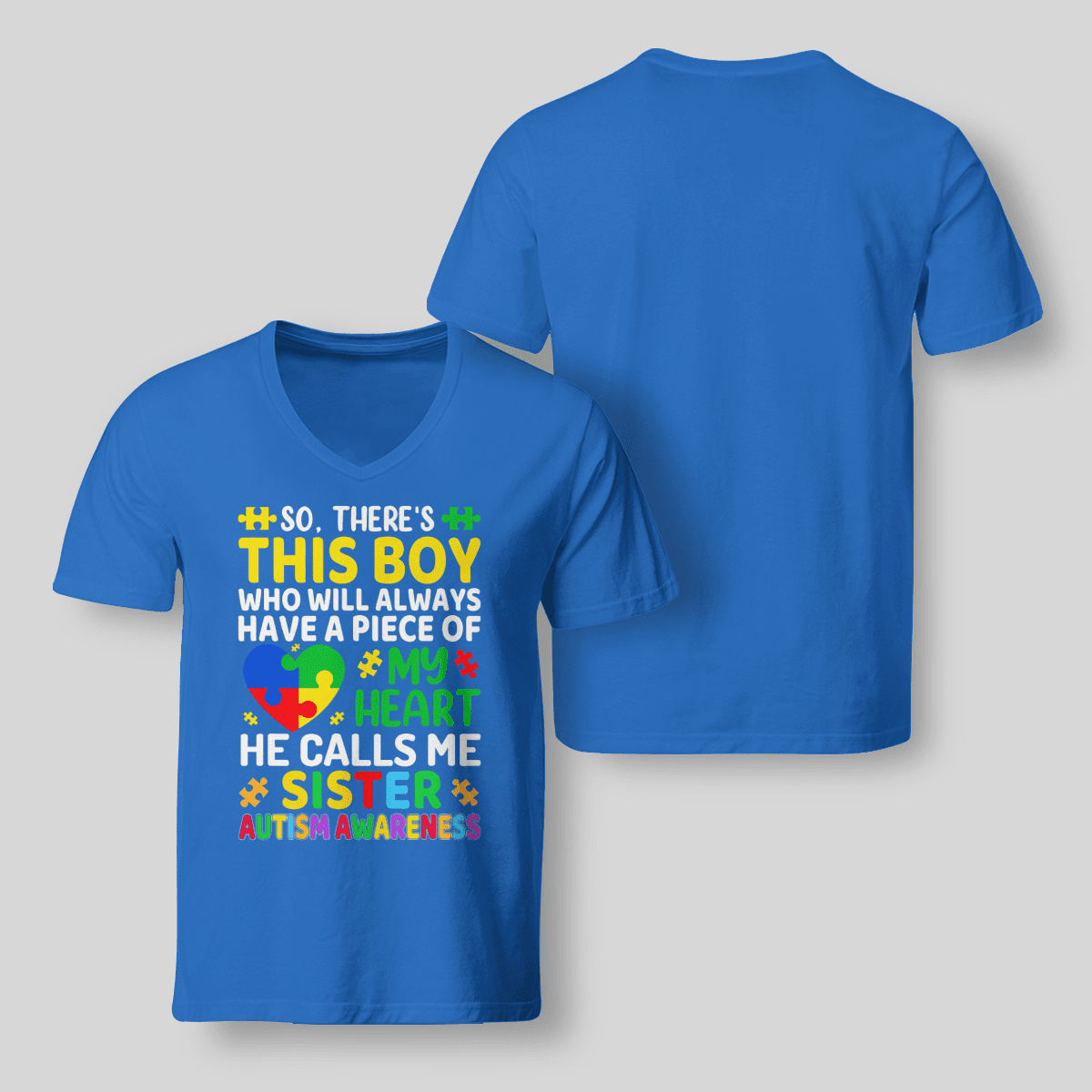 Autism Sister The Autism T-Shirt, Gift for People with Depression,