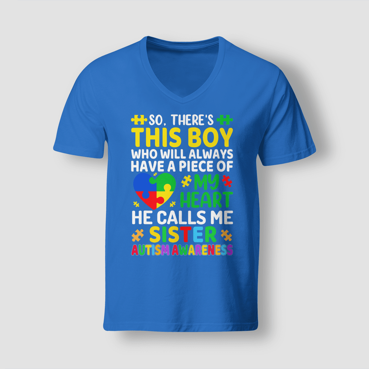 Autism Sister The Autism T-Shirt, Gift for People with Depression,