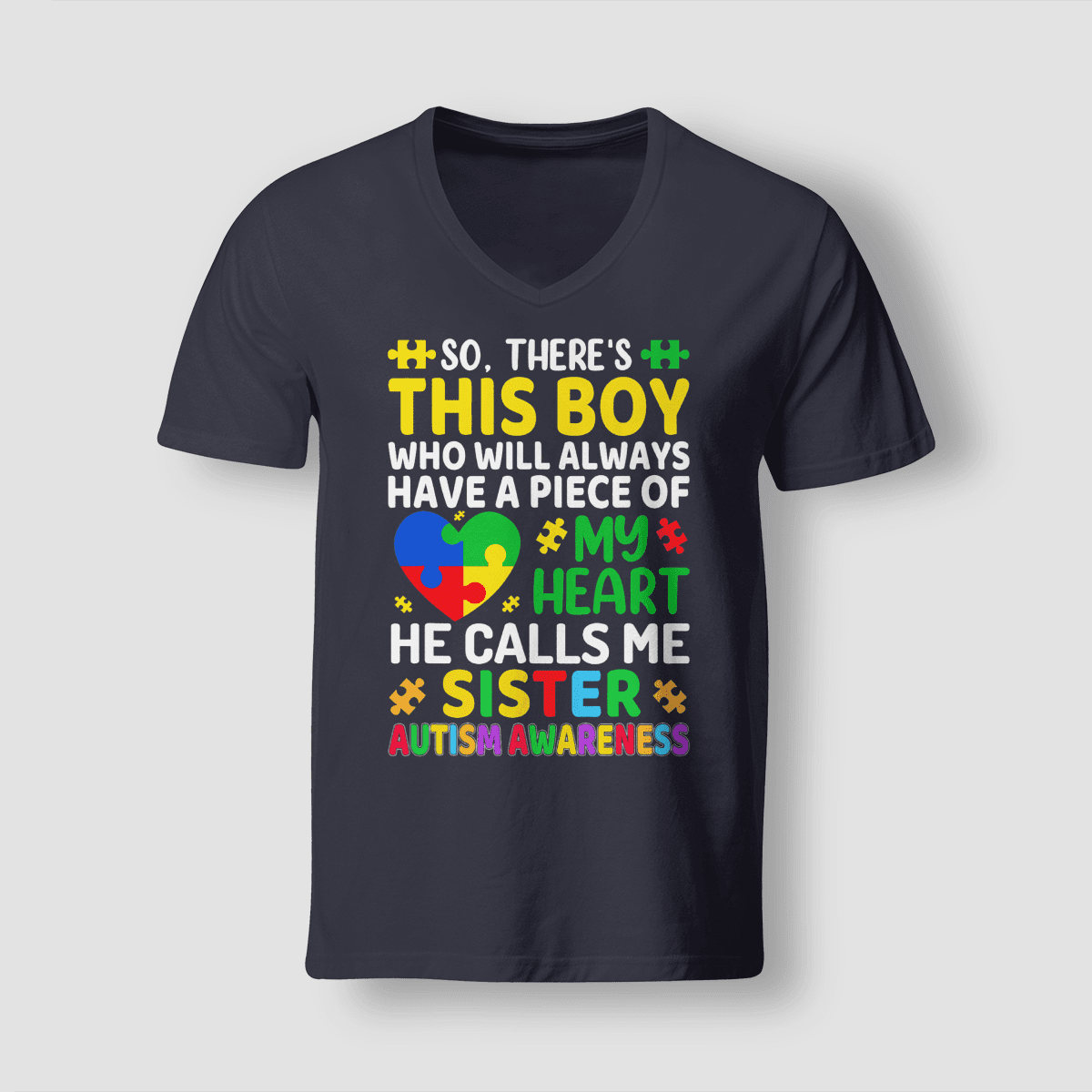Autism Sister The Autism T-Shirt, Gift for People with Depression,