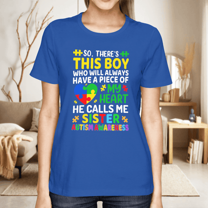 Autism Sister The Autism T-Shirt, Gift for People with Depression,