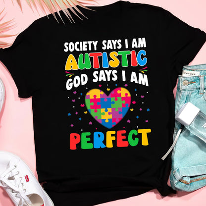Society Says I'm Autistic The Autism T-Shirt, Gift for People with Depression,