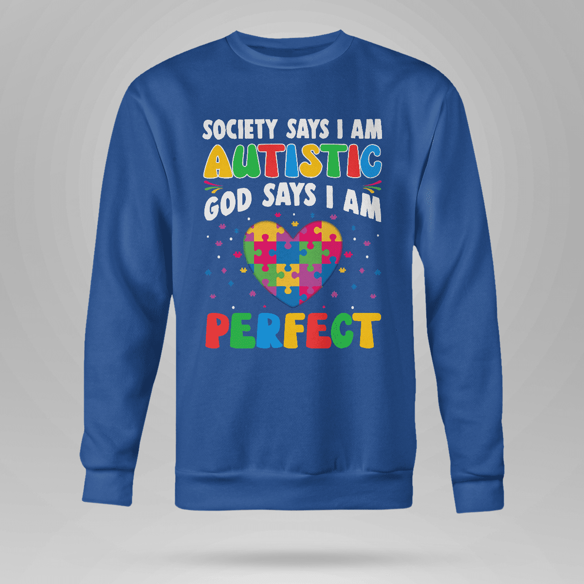 Society Says I'm Autistic The Autism T-Shirt, Gift for People with Depression,