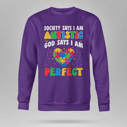 Society Says I'm Autistic The Autism T-Shirt, Gift for People with Depression,