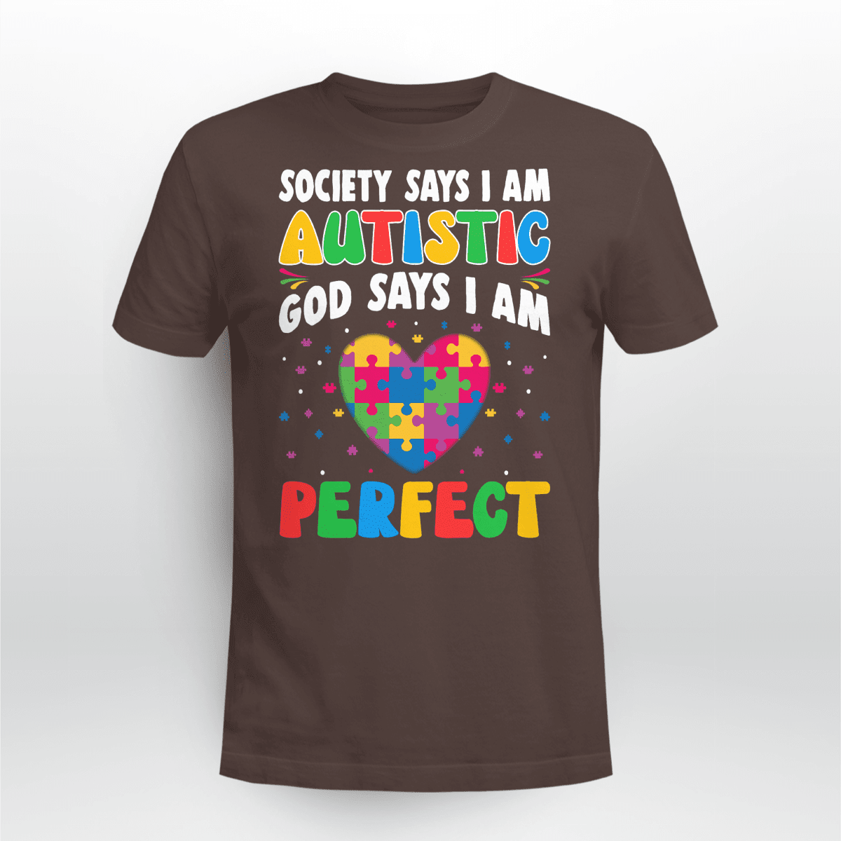 Society Says I'm Autistic The Autism T-Shirt, Gift for People with Depression,