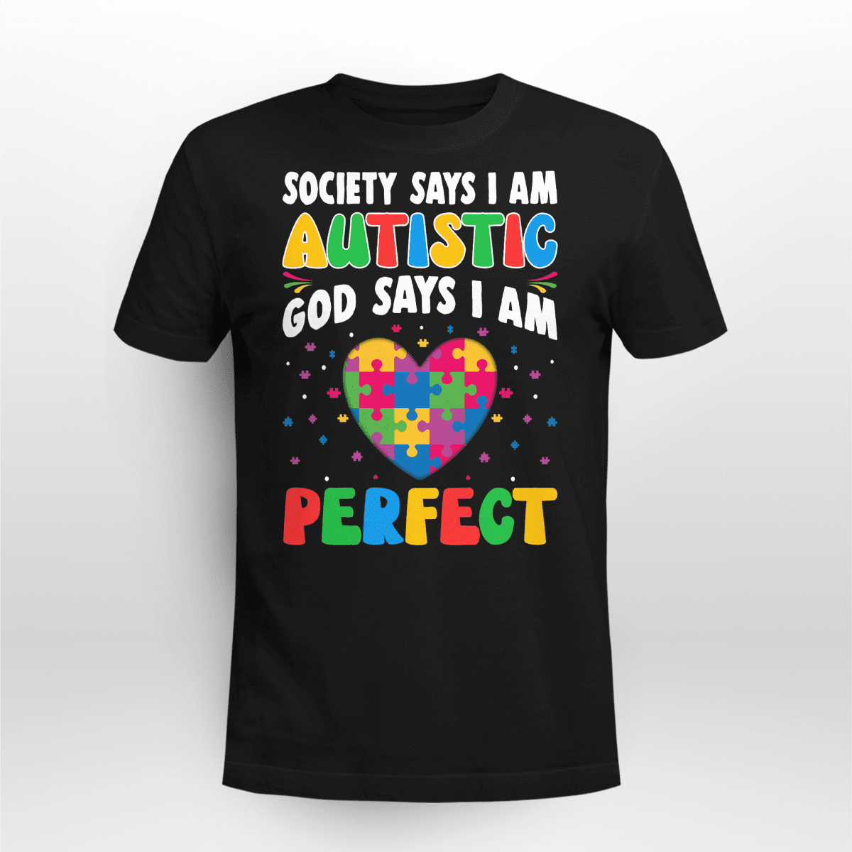 Society Says I'm Autistic The Autism T-Shirt, Gift for People with Depression,