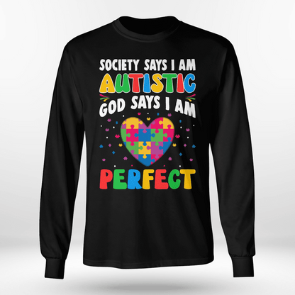 Society Says I'm Autistic The Autism T-Shirt, Gift for People with Depression,