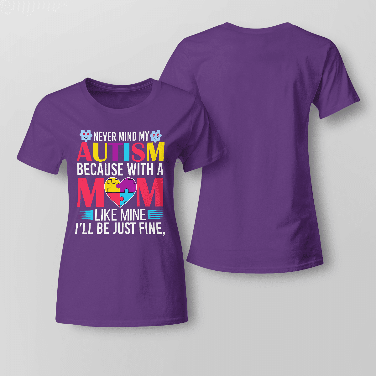 Never Mind My Autism The Autism T-Shirt, Gift for People with Depression,