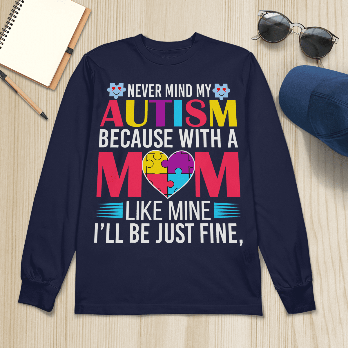 Never Mind My Autism The Autism T-Shirt, Gift for People with Depression,