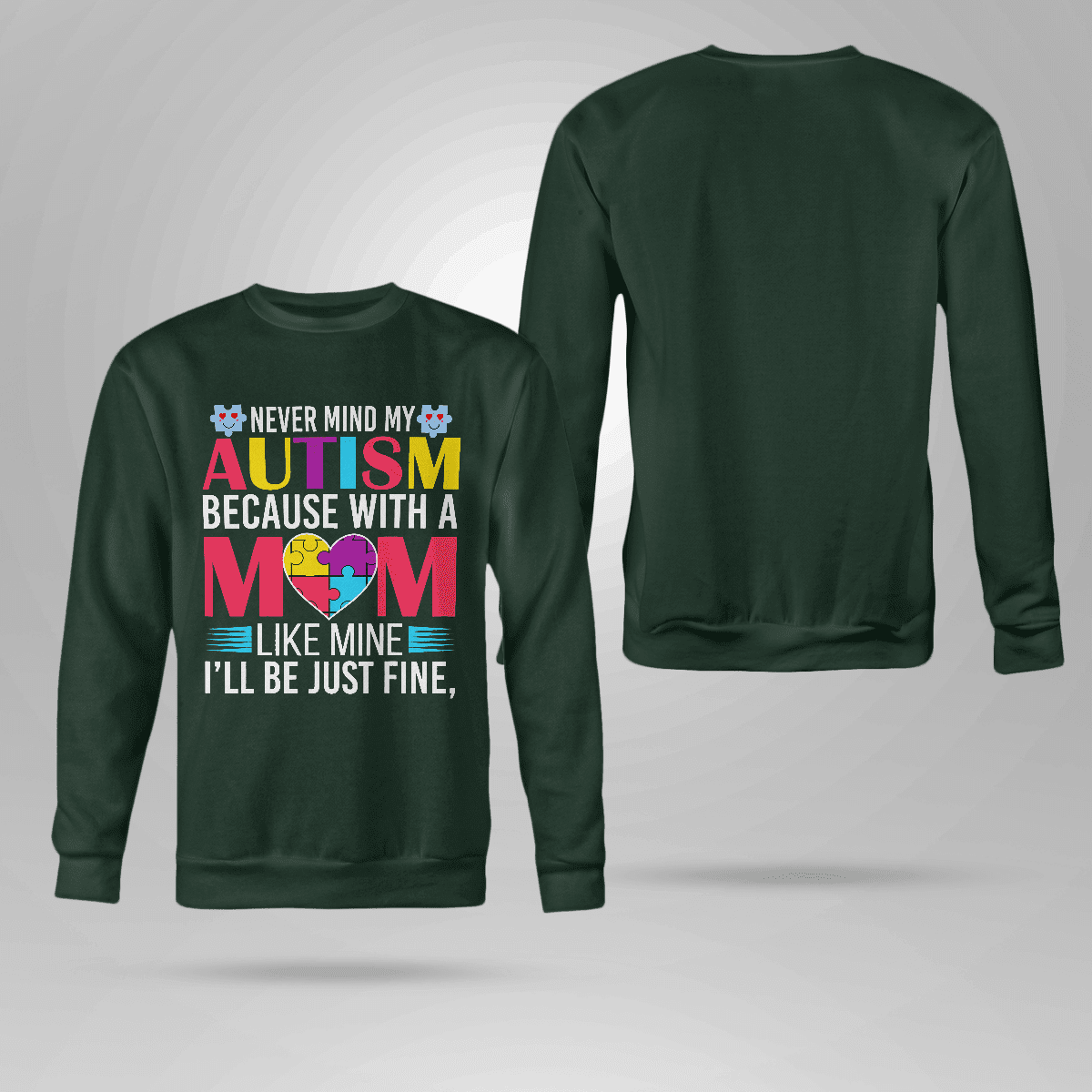Never Mind My Autism The Autism T-Shirt, Gift for People with Depression,
