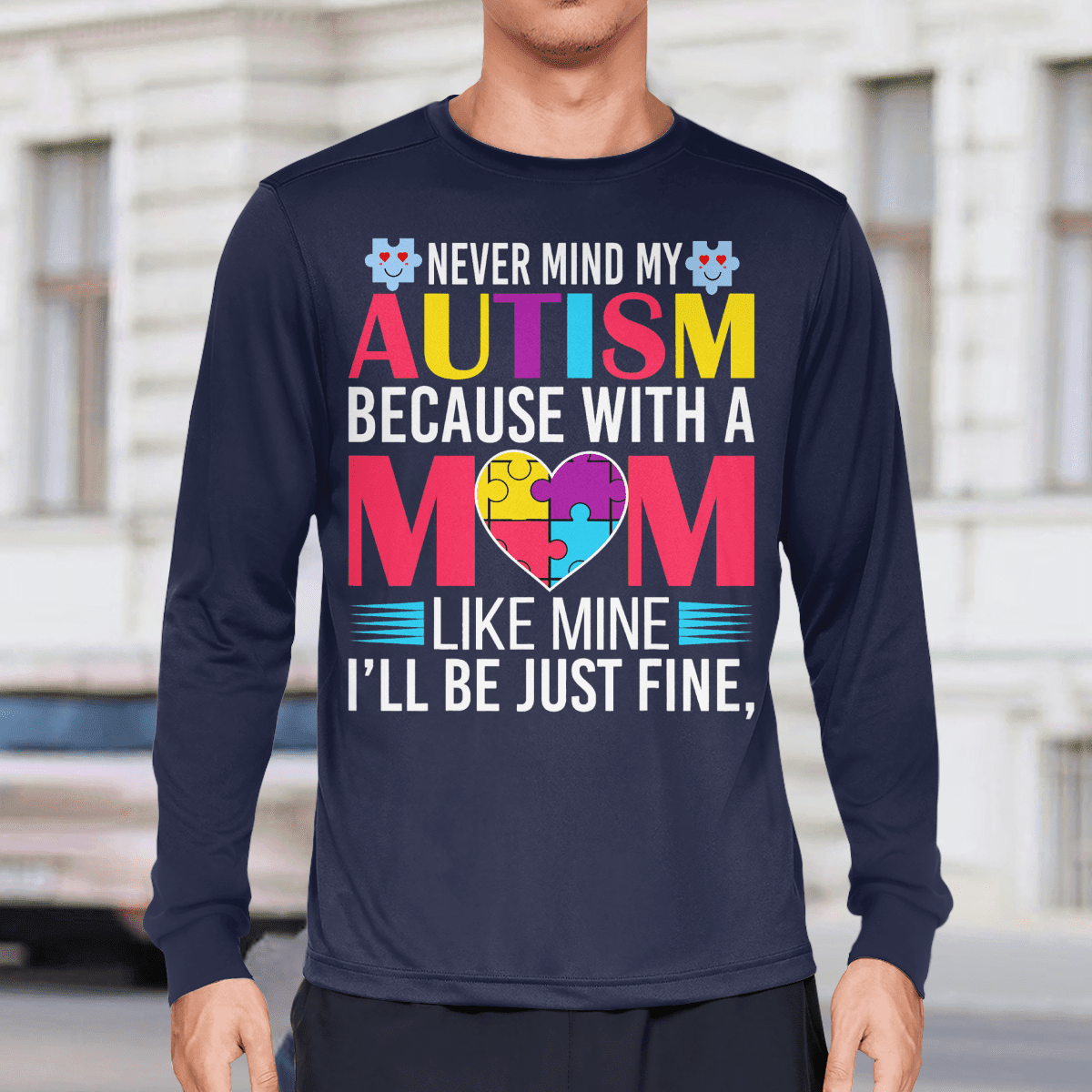 Never Mind My Autism The Autism T-Shirt, Gift for People with Depression,