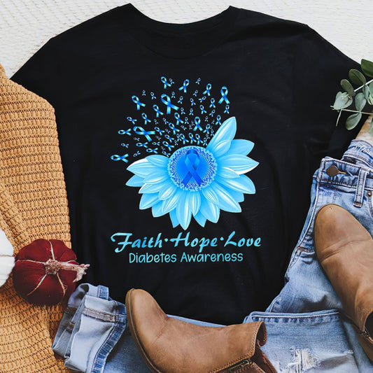 Faith Hope Love 2318 Diabetes Awareness Shirt, Diabetes Survivor Support Shirt, Gift For Diabetic, Diabetes Awareness Month