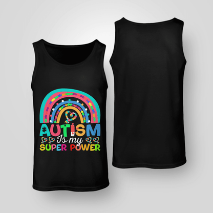 Autism Is My Super Power 2319 The Autism T-Shirt, Gift for People with Depression,