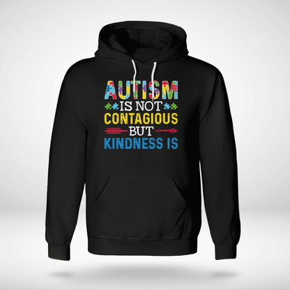 Autism Is Not Contagious 2319 The Autism T-Shirt, Gift for People with Depression,