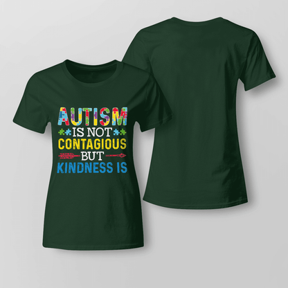 Autism Is Not Contagious 2319 The Autism T-Shirt, Gift for People with Depression,