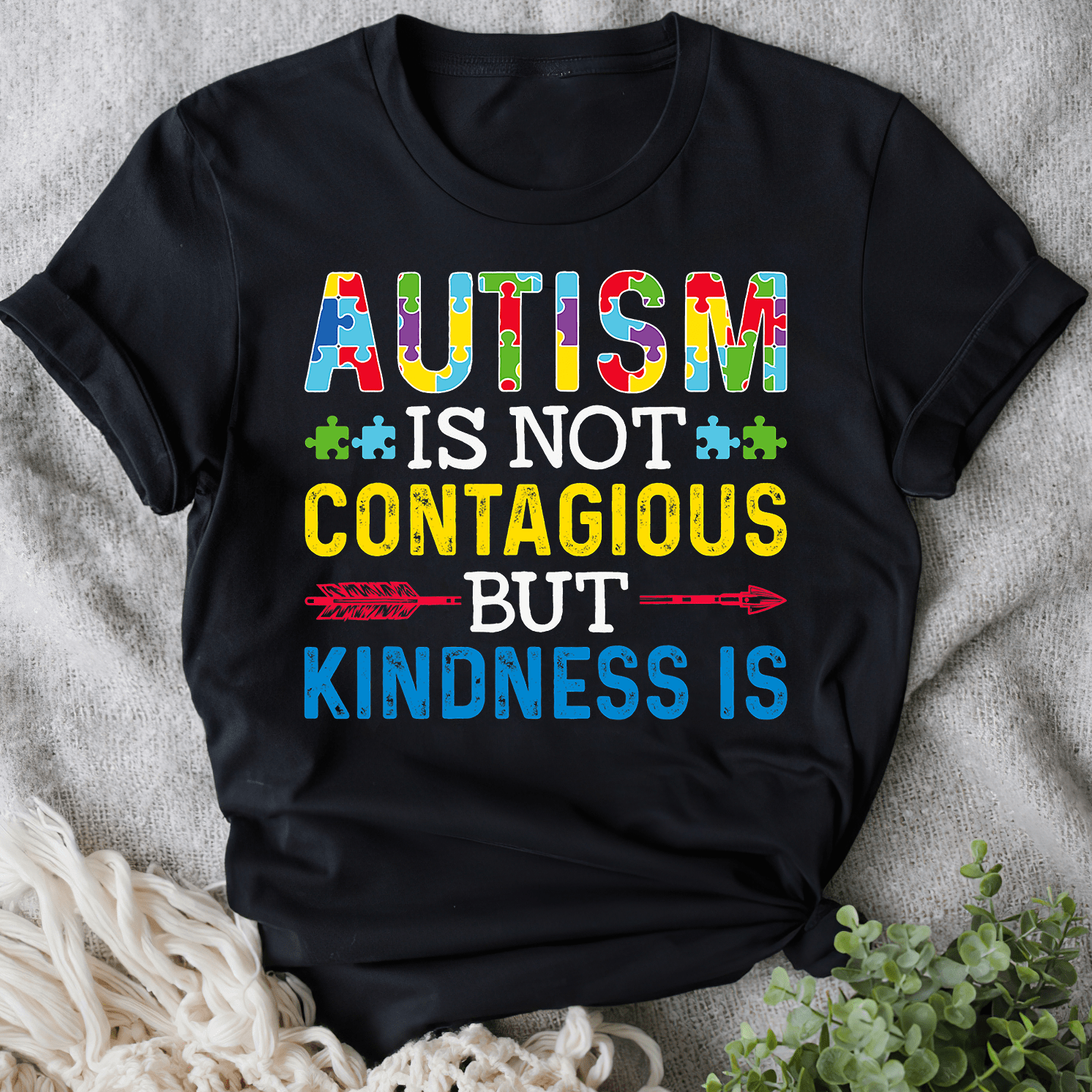Autism Is Not Contagious 2319 The Autism T-Shirt, Gift for People with Depression,
